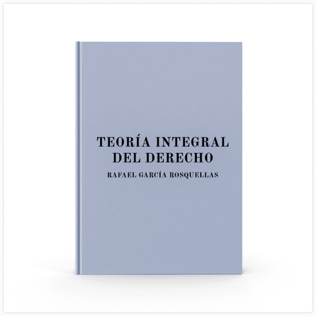 Teoría integral del derecho